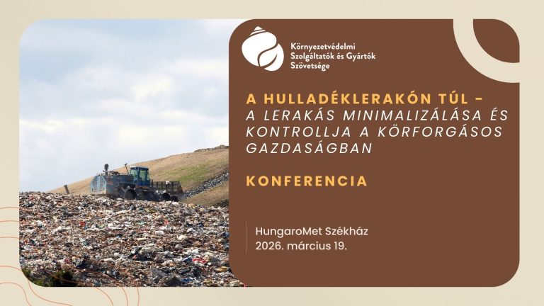 A hulladéklerakón túl – A lerakás minimalizálása és kontrollja a körforgásos gazdaságban